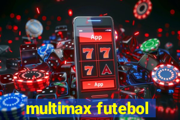 multimax futebol